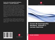 Buchcover von Curso de lexicografia berbere, Volume I: cursos teóricos