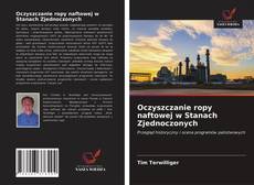 Oczyszczanie ropy naftowej w Stanach Zjednoczonych的封面