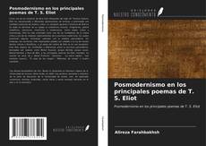 Portada del libro de Posmodernismo en los principales poemas de T. S. Eliot