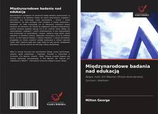 Bookcover of Międzynarodowe badania nad edukacją