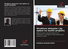 Capa do livro de Struktura aktywów i jej wpływ na wyniki projektu 