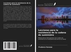 Bookcover of Lecciones para la resistencia de la cadena de suministro