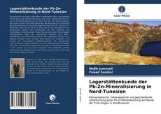 Capa do livro de Lagerstättenkunde der Pb-Zn-Mineralisierung in Nord-Tunesien 
