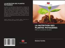 Обложка LA NUTRITION DES PLANTES POTAGÈRES