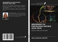 Couverture de ARGOMENTI DI PSICOLOGIA SOCIALE 2010-2018