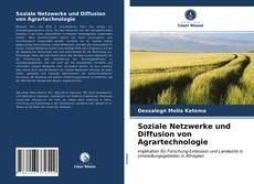 Обложка Soziale Netzwerke und Diffusion von Agrartechnologie