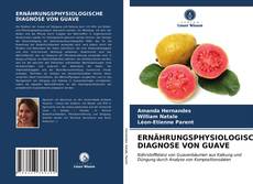 Buchcover von ERNÄHRUNGSPHYSIOLOGISCHE DIAGNOSE VON GUAVE