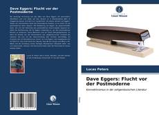 Capa do livro de Dave Eggers: Flucht vor der Postmoderne 