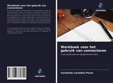 Bookcover of Werkboek voor het gebruik van connectoren