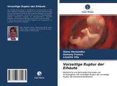 Portada del libro de Vorzeitige Ruptur der Eihäute