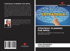 Bookcover of STRATEGIC PLANNING FOR MPES: