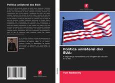 Buchcover von Política unilateral dos EUA: