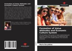 Portada del libro de Formation of Value Attitudes and Economic Culture System