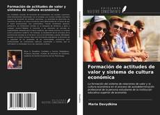 Buchcover von Formación de actitudes de valor y sistema de cultura económica