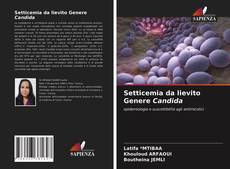Setticemia da lievito Genere Candida kitap kapağı