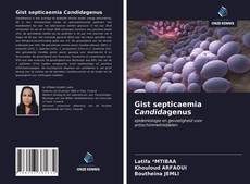 Bookcover of Gist septicaemia Candidagenus