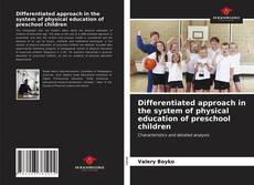 Borítókép a  Differentiated approach in the system of physical education of preschool children - hoz