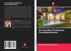 Os Grandes Problemas Contemporâneos kitap kapağı