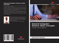 Capa do livro de General Computer Science: Basic Concepts 