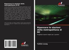 Capa do livro de Ripensare le stazioni della metropolitana di DC 