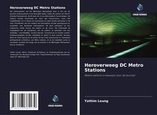 Couverture de Heroverweeg DC Metro Stations