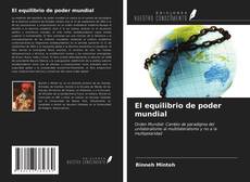 Capa do livro de El equilibrio de poder mundial 