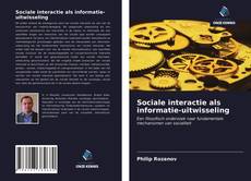 Bookcover of Sociale interactie als informatie-uitwisseling