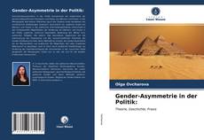 Portada del libro de Gender-Asymmetrie in der Politik: