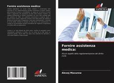 Bookcover of Fornire assistenza medica: