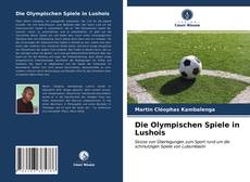 Die Olympischen Spiele in Lushois kitap kapağı