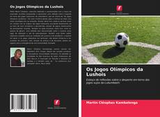 Couverture de Os Jogos Olímpicos da Lushois