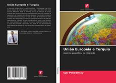 Capa do livro de União Europeia e Turquia 