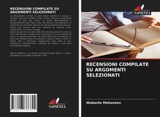 Bookcover of RECENSIONI COMPILATE SU ARGOMENTI SELEZIONATI