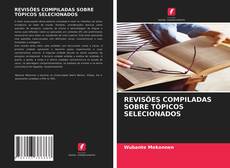 Bookcover of REVISÕES COMPILADAS SOBRE TÓPICOS SELECIONADOS