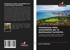 Bookcover of Valutazione della sostenibilità per le destinazioni turistiche