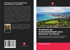 Bookcover of Avaliação de Sustentabilidade para Destinos Turísticos