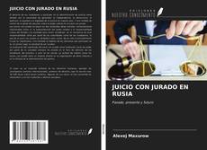 Capa do livro de JUICIO CON JURADO EN RUSIA 