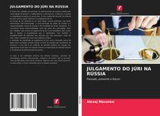 Bookcover of JULGAMENTO DO JÚRI NA RÚSSIA