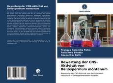 Portada del libro de Bewertung der CNS-Aktivität von Baliospermum montanum