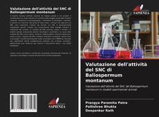 Valutazione dell'attività del SNC di Baliospermum montanum的封面