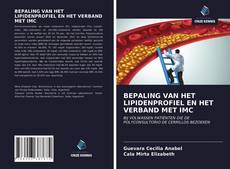 Обложка BEPALING VAN HET LIPIDENPROFIEL EN HET VERBAND MET IMC