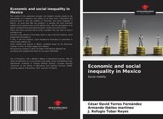 Bookcover of Economic and social inequality in Mexico