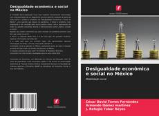 Capa do livro de Desigualdade econômica e social no México 