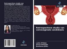Couverture de Retrospectieve studie van vulvovaginale candidiasis