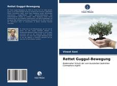 Rettet Guggul-Bewegung kitap kapağı