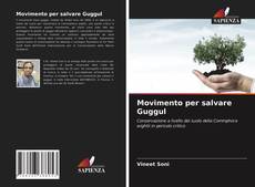 Portada del libro de Movimento per salvare Guggul