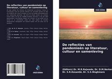 Bookcover of De reflecties van pandemieën op literatuur, cultuur en samenleving