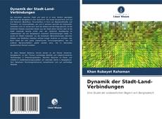 Dynamik der Stadt-Land-Verbindungen的封面