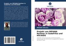 Projekt von MPIANA Rentner in Südafrika und HIV/AIDS kitap kapağı