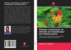 Bookcover of Plantas venenosas no distrito de Chandrapur em Maharashtra